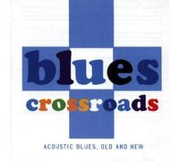 Artistes Divers - Blues Crossroads