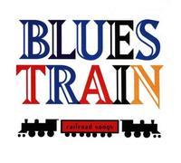 Artistes Divers - Blues Train: Railroad Songs