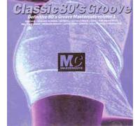 Artistes Divers - Clasic 80's Groove Vol.1