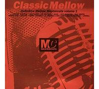Artistes Divers - Classic Mellow Vol.1