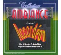 Artistes Divers - Collection Ambiance: Special Accordeon