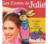 Artistes Divers - Collection Tin'enfants : Les Contes de julie n°4 (Cendrillon - Alice au pays des merveilles)