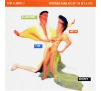 Compilation - Cuba Classics 2 Incredible Dance Hits Of The 60's & 70's Dancing With The Enemy