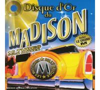 Artistes Divers - Disque d'or du Madison