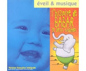 Artistes Divers - Eveil & Musique : L'Histoire de Babar