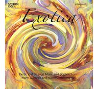 Artistes divers - Exotica Exotic and Strange Music and Sounds from Many Cultures and Island Communities