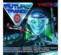 Artistes Divers - Future Trance Vol. 47
