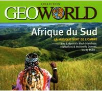 Artistes Divers - Geoworld Afrique du Sud : La Musique sort de l'ombre