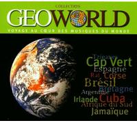 Artistes Divers - Geoworld Best Of Vol.1 : Voyage au coeur des musiques du monde