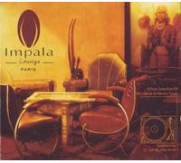 Artistes Divers - Impala Lounge Paris - A selection Of Pure Afro Beats And Electro Tunes