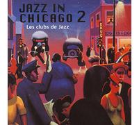 Artistes Divers - Jazz In Chicago Vol. 2