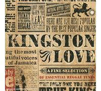 Artistes Divers - Kingston Love - A Fine Selection From Roots To New Roots