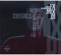Artistes Divers - Kirk Degorgio : FX.Mix.01