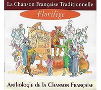 Artistes Divers - La Chanson Française Traditionnelle - Florilège
