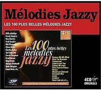 Artistes Divers - Les 100 plus belles mélodies jazzy