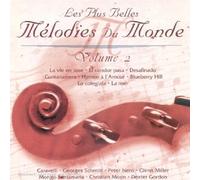 Artistes Divers - Les Plus Belles Mélodies du Monde Vol. 2