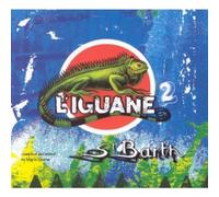 Artistes Divers - L'Iguane de St-Barthélémy Vol. 2