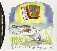Artistes Divers - Louisiana Swamp Blues