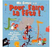Artistes Divers - Ma Compil' Vol. 2 : Pour faire la fête