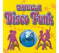 Artistes Divers - Mega Disco Funk