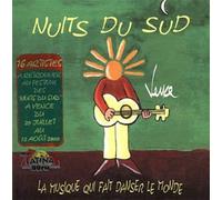 Artistes Divers - Nuits du sud : La Musique qui fait danser le monde