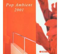 Artistes Divers - Pop Ambient 2001
