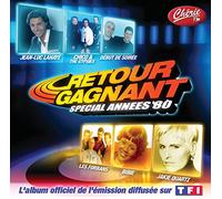 Artistes Divers - Retour gagnant spécial années 80