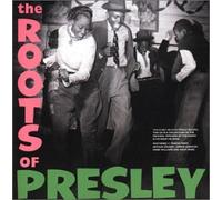 Artistes Divers - Roots of Elvis Presley