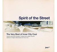 Artistes Divers - Spirit Of The Street : The Very Best Of Inner City Cool