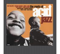 Artistes Divers - The Roots Of Acid Jazz