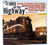 Artistes Divers - Trains on The Highway [Import]