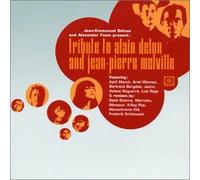Artistes Divers - Tribute To Alain Delon And Jean-Pierre Melville