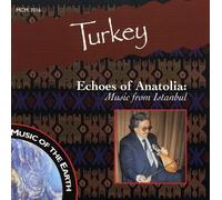 Artistes Divers - Turkey-Echoes of Anatolia: Mus