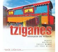 Artistes Divers - Tziganes : musiques du voyage