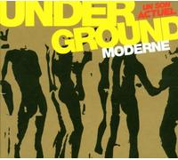 Artistes Divers - Underground - La Compile By Actuel