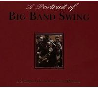 Artisti Vari - A Portrait of Big Band Swing