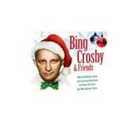 Bing Crosby and Friends [CD de audio] Various