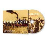 ARTISTI VARI - EMIGRANTI I CANTI DEI PIONIERI ITALIANI PARTE DUE CD
