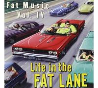Artisti Vari - Fat Music Vol. 4 - Life in the Fat