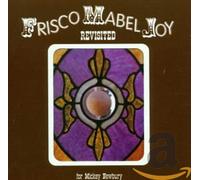 Artisti Vari - Frisco Mabel Joy Revisited: for Mike New