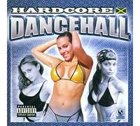 Artisti Vari - Hardcore Dancehall