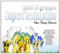 Artisti Vari - Invito Al Ballo-Super Fiesta Latina 2