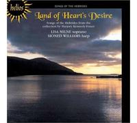 Milne - Land of Heart's Desire : songs of the hebrides