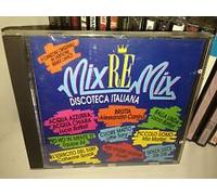 artisti vari - MIX-REMIX DISCOTECA ITALIANA
