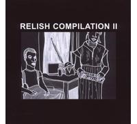 Artisti Vari - Relish Compilation II
