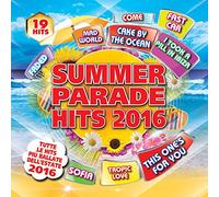 Artisti Vari - Summer Parade Hits 2016