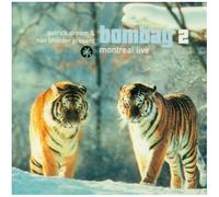 Artisti Vari - Vv.Aa.-Bombay 2 Montreal Live