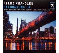 Artisti Vari - Vv.Aa.-Kerri Chandler Excursions 01