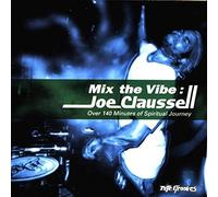 Artisti Vari - Vv.Aa.-Mix the Vibe:Joe Claussell