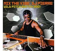 Artisti Vari - Vv.Aa.-Nix the Vibe: DJ Pierre
